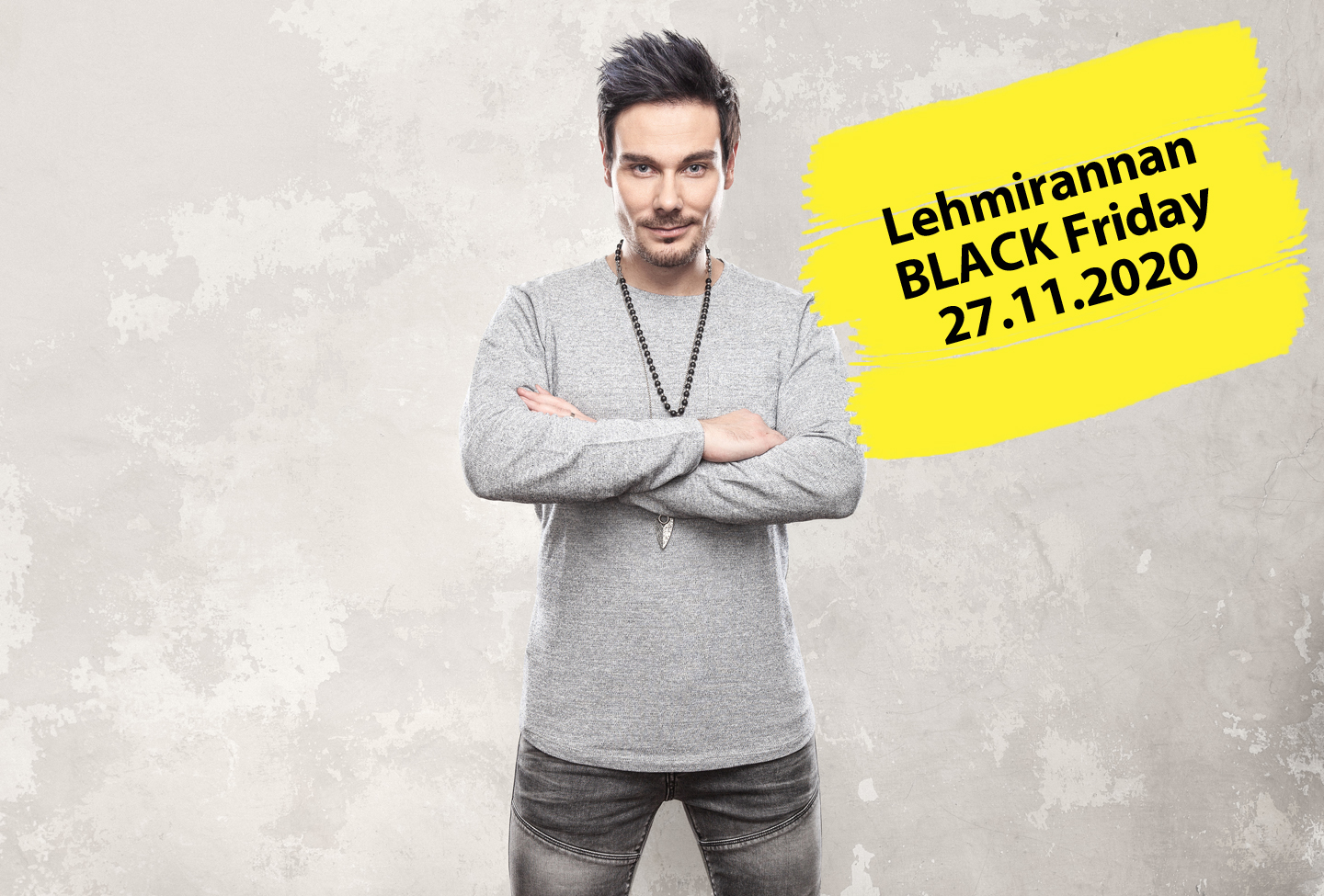Tangokuningas Tommi Soidinmäki seisoo kädet puuhkassa rinnalla ja katsoo kameraan. Vieressä teksti: Lehmirannan Black Friday 27.11.2020 